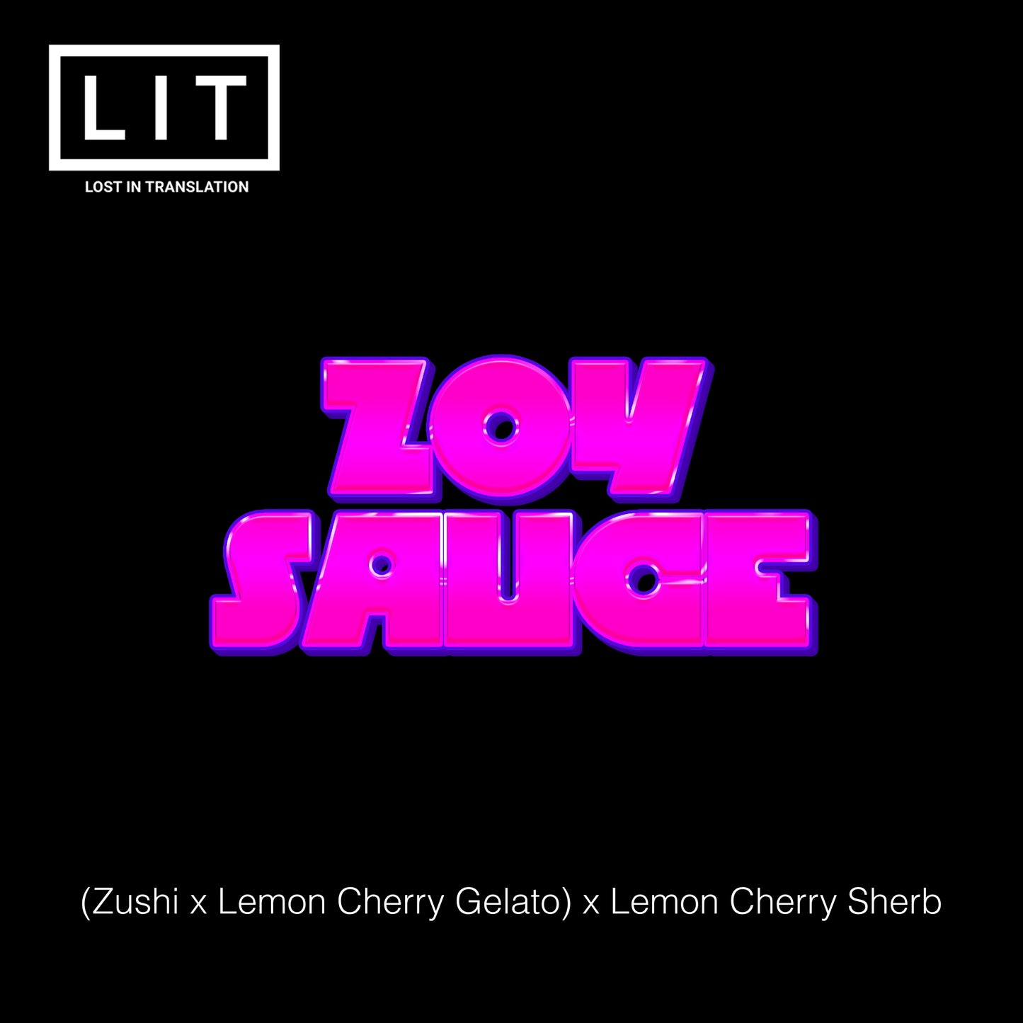 ZOY SAUCE (FEM)