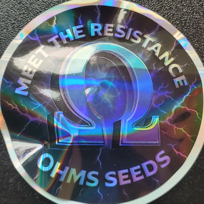 Free OHMS Seeds Meet the Resistance sticker included with qualifying RFF7 order
